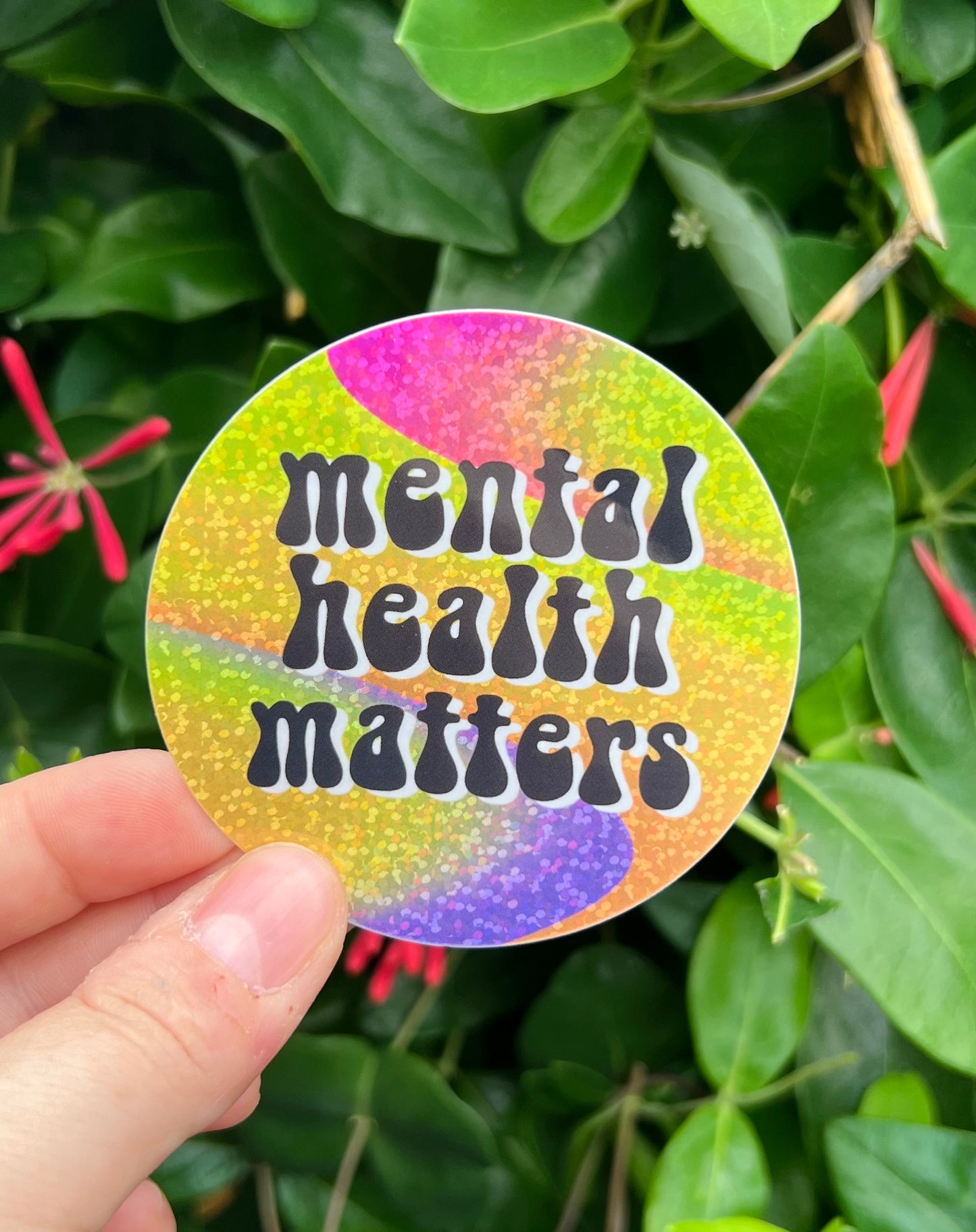 Mental Health Matters Glitter Sticker